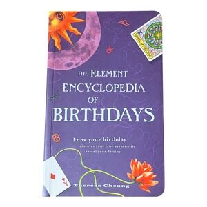 The Element Encyclopedia of Birthdays Book by Theresa Cheung‎ Zodiac Astrology